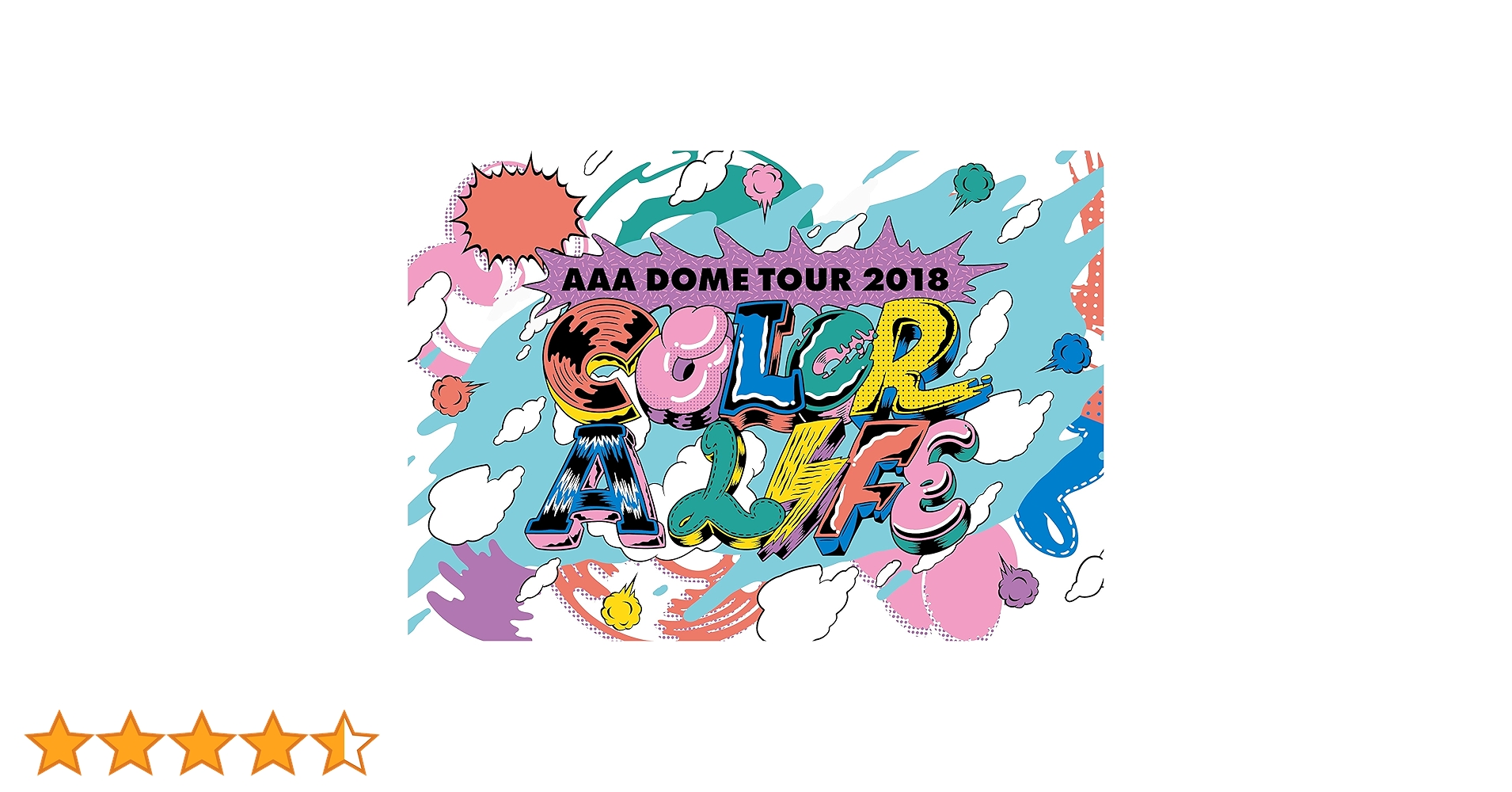 ミュージック AAA/AAA DOME TOUR 2018 COLOR A LIFE Amazon.co.jp: AAA DOME TOUR 2018 COLOR A LIFE(Blu-ray Disc+